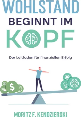 Produktbild von Wohlstand beginnt im Kopf