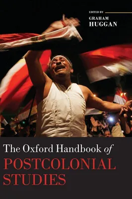Produktbild von The Oxford Handbook of Postcolonial Studies