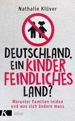 Image de Deutschland, ein kinderfeindliches Land?