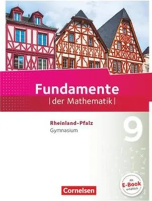 Produktbild von Fundamente der Mathematik 9. Schuljahr - Rheinland-Pfalz - Schülerbuch