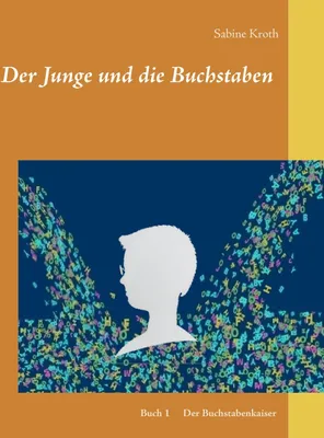 Produktbild von Der Junge und die Buchstaben