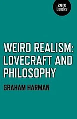 Produktbild von Weird Realism - Lovecraft and Philosophy