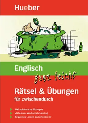 Image de Englisch ganz leicht Rätsel & Übungen für zwischendurch: Buch: 100 spielerische Übungen. Müheloses Wortschatztraining. Bequemes Lernen zwischendurch (