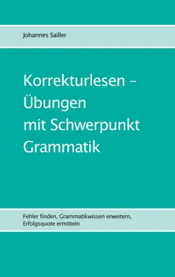 Produktbild von Korrekturlesen - Übungen mit Schwerpunkt Grammatik