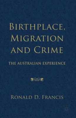 Obrázok produktu pre Birthplace, Migration and Crime