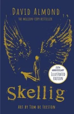 Produktbild von Skellig: The 25th Anniversary Illustrated Edition