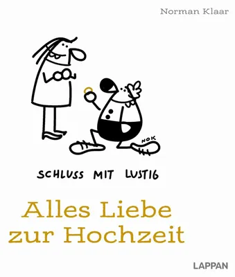 Produktbild von Schluss mit lustig: Alles Liebe zur Hochzeit