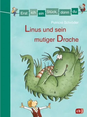 Immagine prodotto di Erst ich ein Stück, dann du - Linus und sein mutiger Drache