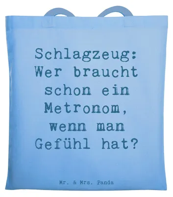 Produktbild von Mr. & Mrs. Panda Schultasche Spruch Schlagzeug Gefühl - Sky Blue - Geschenk, Musik, Präsenz, Tote Bag, Tasche, Büchertasche, Band, Musiker, Einkaufstasche, Schlagzeuger