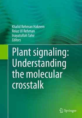 Obrázok produktu pre Plant signaling: Understanding the molecular crosstalk
