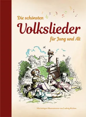 Produktbild von Die schönsten Volkslieder für Jung und Alt