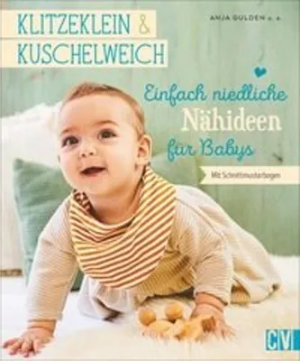 Immagine prodotto di klitzeklein & kuschelweich - Einfach niedliche Nähideen für Babys