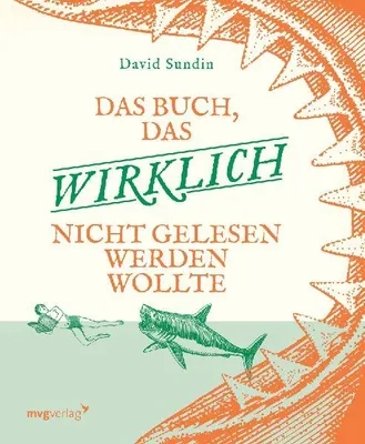 Produktbild von Das Buch, das wirklich nicht gelesen werden wollte