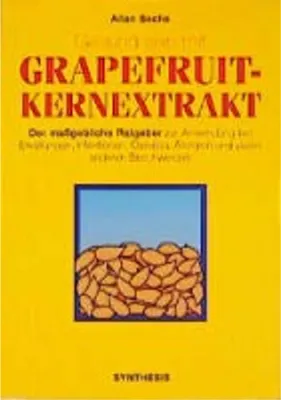 Produktbild von Gesund sein mit Grapefruit-Kernextrakt