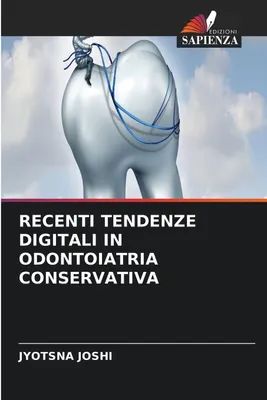 Produktbild von Recenti Tendenze Digitali In Odontoiatria Conservativa
