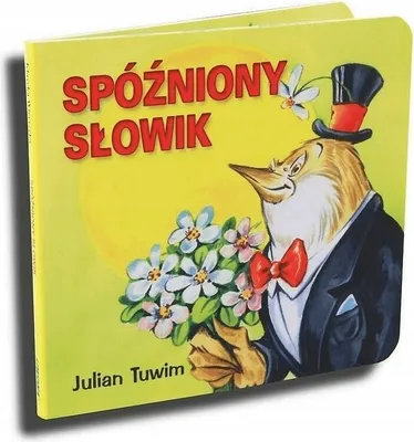 Zdjęcie produktu dla Klasyka Wierszyka - Spóźniony słowik. LIWONA - Julian Tuwim