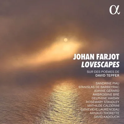Produktbild von Farjot/Tepfer/Piau/Gerard/Standley/Laurenceau: Lovescapes (n