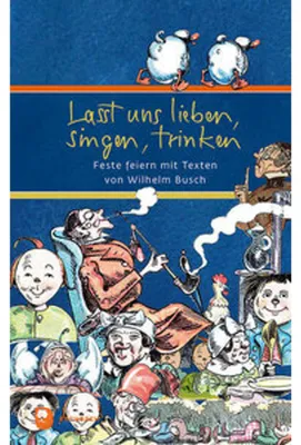 Produktbild von Lasst uns lieben, singen, trinken