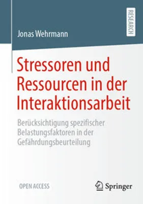 Produktbild von Stressoren und Ressourcen in der Interaktionsarbeit