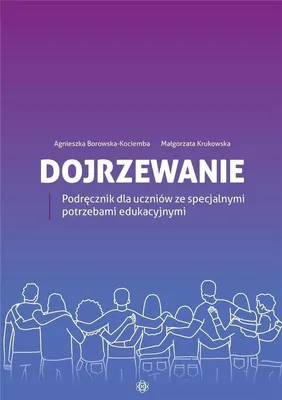 Obrázek produktu pro Podręcznik Dojrzewanie dla uczniów ze specjalnymi potrzebami edukacyjnymi