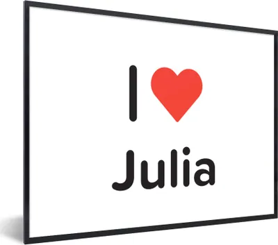 Produktbild von MuchoWow® Gerahmtes Poster Ich liebe - Julia - Mädchen 80x60 cm - Poster mit Schwarzem Bilderrahmen Wandposter Rahmen Foto Bilder - Schwarzem - Mit Gestell