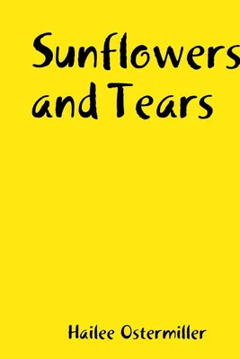 Produktbild von Sunflowers and Tears