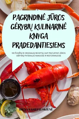 Produktbild von Pagrindin¿ J¿Ros G¿Rybi¿ Kulinarin¿ Knyga Pradedantiesiems