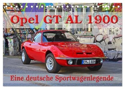 Produktbild von Opel GT 1900 AL Eine deutsche Sportwagenlegende (Tischkalender 2027 DIN A5 quer), CALVENDO Monatskalender