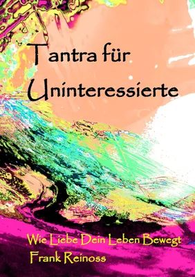Produktbild von Tantra für Uninteressierte