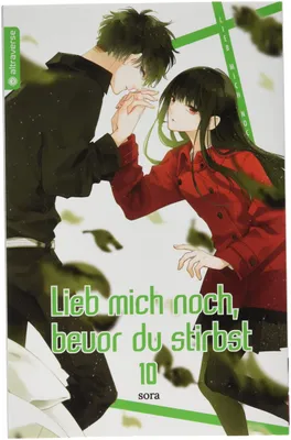 Produktbild von Lieb mich noch, bevor du stirbst 10