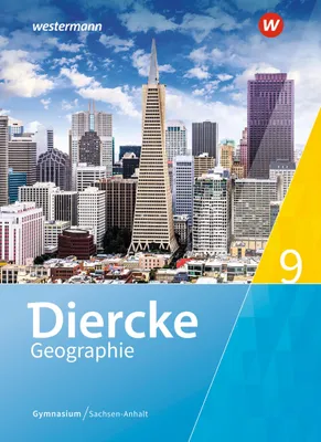 Produktbild von Diercke Geographie 9. Schulbuch. Gymnasien. Sachsen-Anhalt