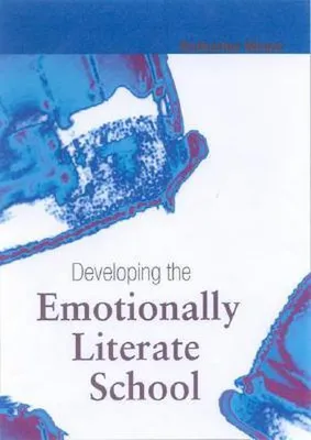 Zdjęcie produktu dla Developing the Emotionally Literate School