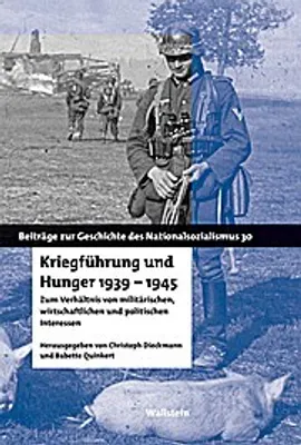 Produktbild von Kriegführung und Hunger 1939-1945
