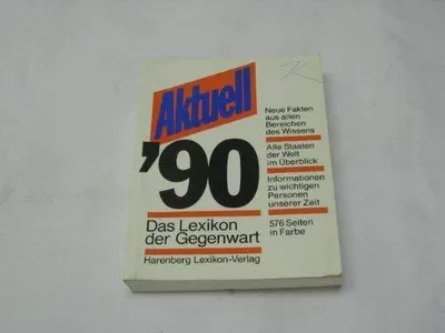 Produktbild von Aktuell ´90 : das Lexikon der Gegenwart | kolektiv
