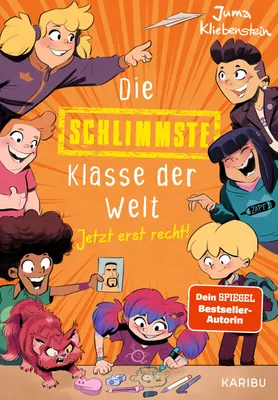 Produktbild von Die schlimmste Klasse der Welt (Band 3) - Jetzt erst recht!