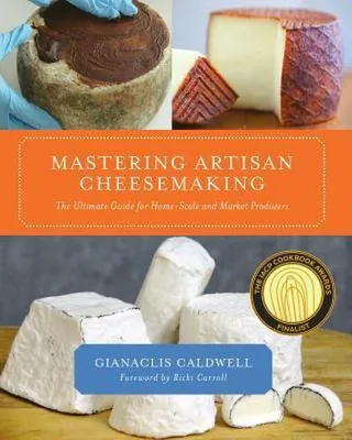 Produktbild von Mastering Artisan Cheesemaking