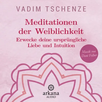 Produktbild von Meditationen der Weiblichkeit
