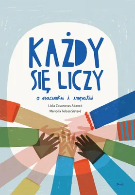 Productafbeelding van Każdy się liczy. O szacunku i empatii