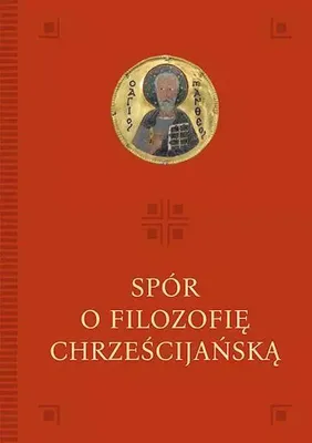 Imagen del producto de Spór o filozofię chrześcijańską