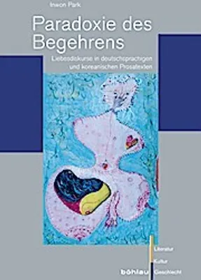 Produktbild von Park, I: Paradoxie des Begehrens