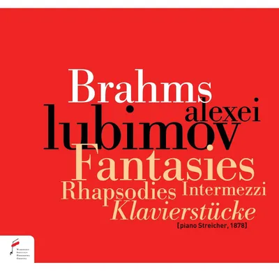 Zdjęcie produktu dla Fantasien, Rhapsodien, Intermezzi, Klavierstucke