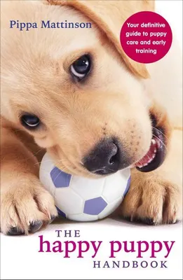 Produktbild von The Happy Puppy Handbook