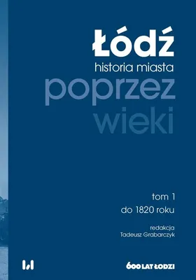 Image de Lodz poprzez wieki
