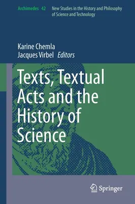 Immagine prodotto di Texts, Textual Acts and the History of Science