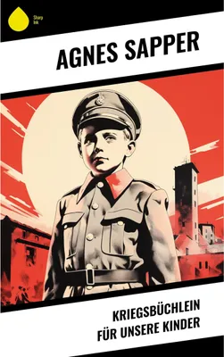 Produktbild von Kriegsbüchlein für unsere Kinder