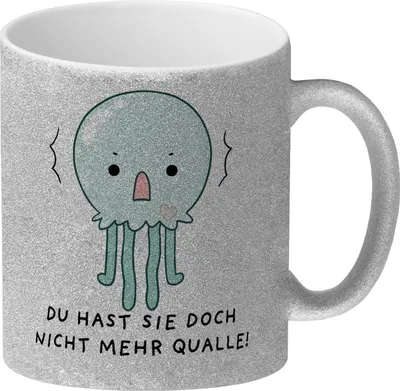 Produktbild von Jelly & Friends Qualle Glitzer-Kaffeebecher mit Spruch Du hast sie doch nicht