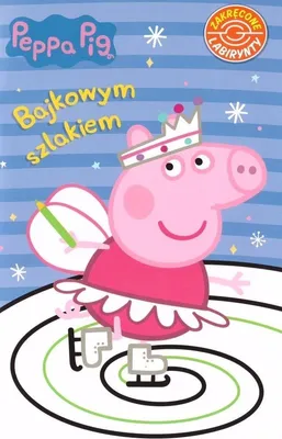 Produktbild von Peppa Pig. Bajkowym szlakiem. Praca zbiorowa