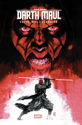 Zdjęcie produktu dla Star Wars. Darth Maul. Czerń, biel i czerwień - praca zbiorowa