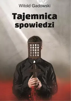 Produktbild von Tajemnica spowiedzi - Witold Gadowski