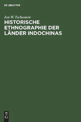 Produktbild von Historische Ethnographie der Länder Indochinas